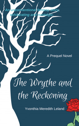 The Wrythe and the Reckoning