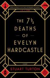 7.5 Deaths of Evelyn Hardcastle